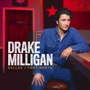 New Music From Drake Milligan: Sounds Like Something I&#039;d Do