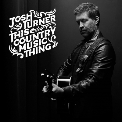 New music from Josh Turner