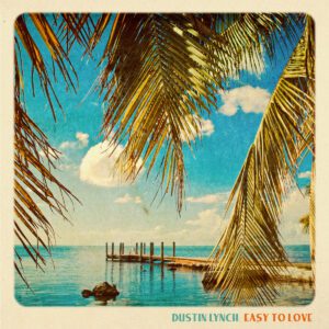 Dustin Lynch/Broken Bow Records