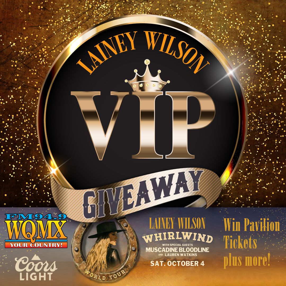 WQMX Lainey Wilson VIP Giveaway