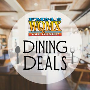 Wqmx diningDeals